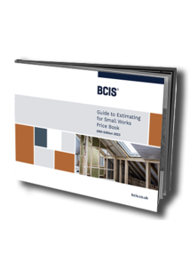 BCIS Guide to Estimating for Small Works Price Book 2023 - 29th edition