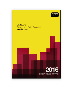 JCT Design and Build Contract Guide 2016 (DB/G)
