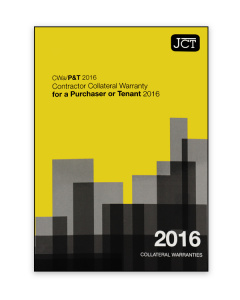 JCT Contractor Collateral Warranty for a Purchaser & Tenant 2016 (CWa/P&T)