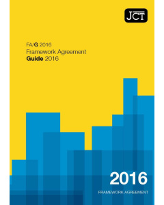 JCT Framework Agreement Guide 2016 (FA/G)