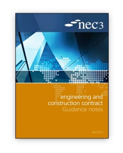 NEC3: Engineering and Construction Contract Guidance Notes