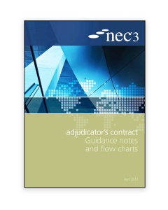 NEC3: Adjudicator's Contract Guidance Notes and Flow Charts