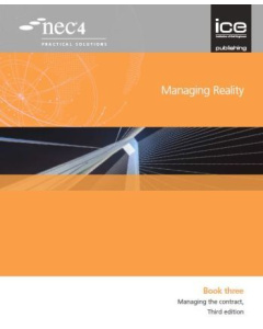 Managing Reality, Third edition. Book 3: Managing the Contract 