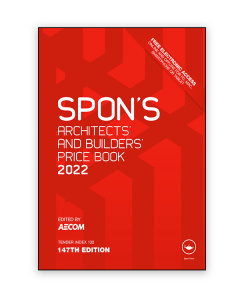 Spon's Architects' and Builders' Price Book 2022