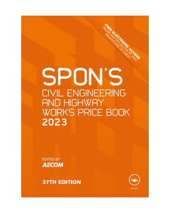 Spon's Civil Engineering and Highway Works Price Book 2023