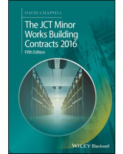 The JCT Minor Works Building Contracts 2016