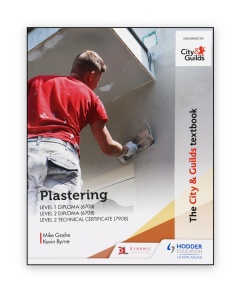 The City & Guilds Textbook: Plastering for Levels 1 and 2