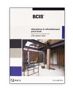 BCIS Alterations and Refurbishment Price Book 2022