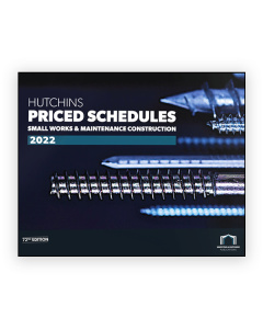 Hutchins Priced Schedules: Small Works & Maintenance Construction 2022 (72nd Edition)