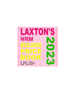 Laxton’s NRM Building Price Book 2023 (CD-ROM)