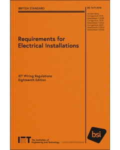 Requirements for Electrical Installations, IET Wiring Regulations, Eighteenth Edition, BS 7671:2018+A4:2026
