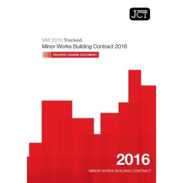 JCT Minor Works Building Contract - Tracked Changes 2016 (MW TCD ...