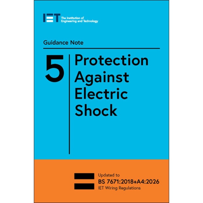Guidance Note 5: Protection Against Electric Shock, 10th Edition