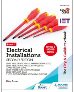 The City & Guilds Textbook: Book 1 Electrical Installations, Second Edition